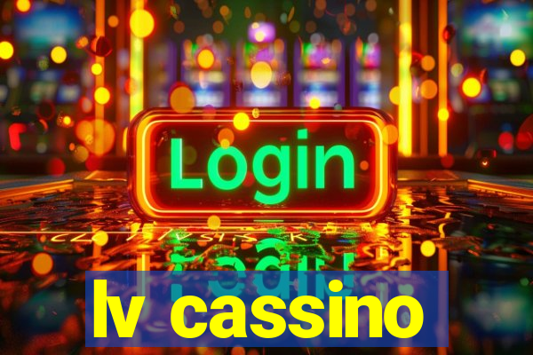 lv cassino